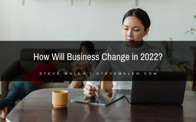 How Will Business Change in 2022?